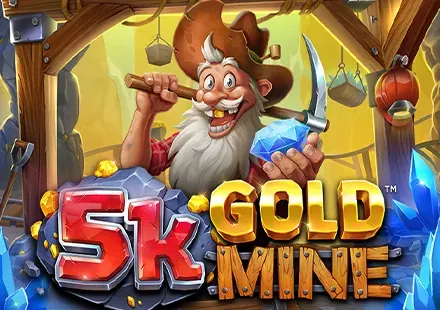 5K Gold Mine